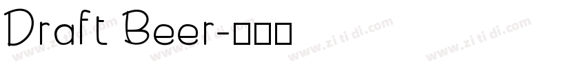 Draft Beer字体转换